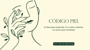 Código Piel: 21 días para descifrar lo que tu piel intenta decirte
